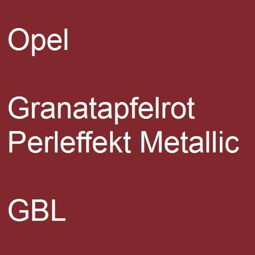 Opel, Granatapfelrot Perleffekt Metallic, GBL.